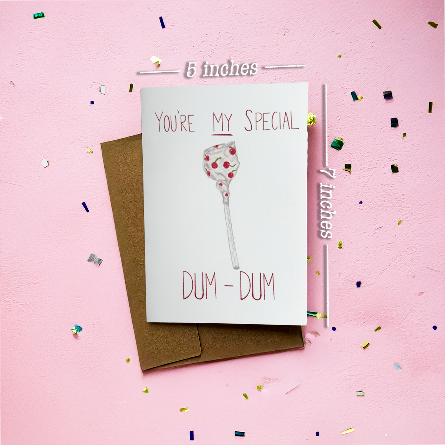 You’re My Special Dum Dum Greeting Card