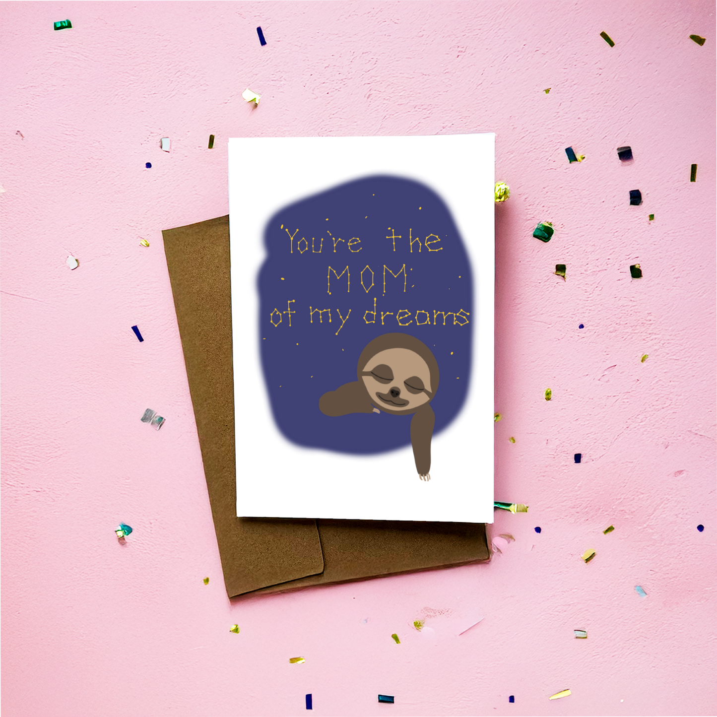 Mom of My Dreams Greeting Card