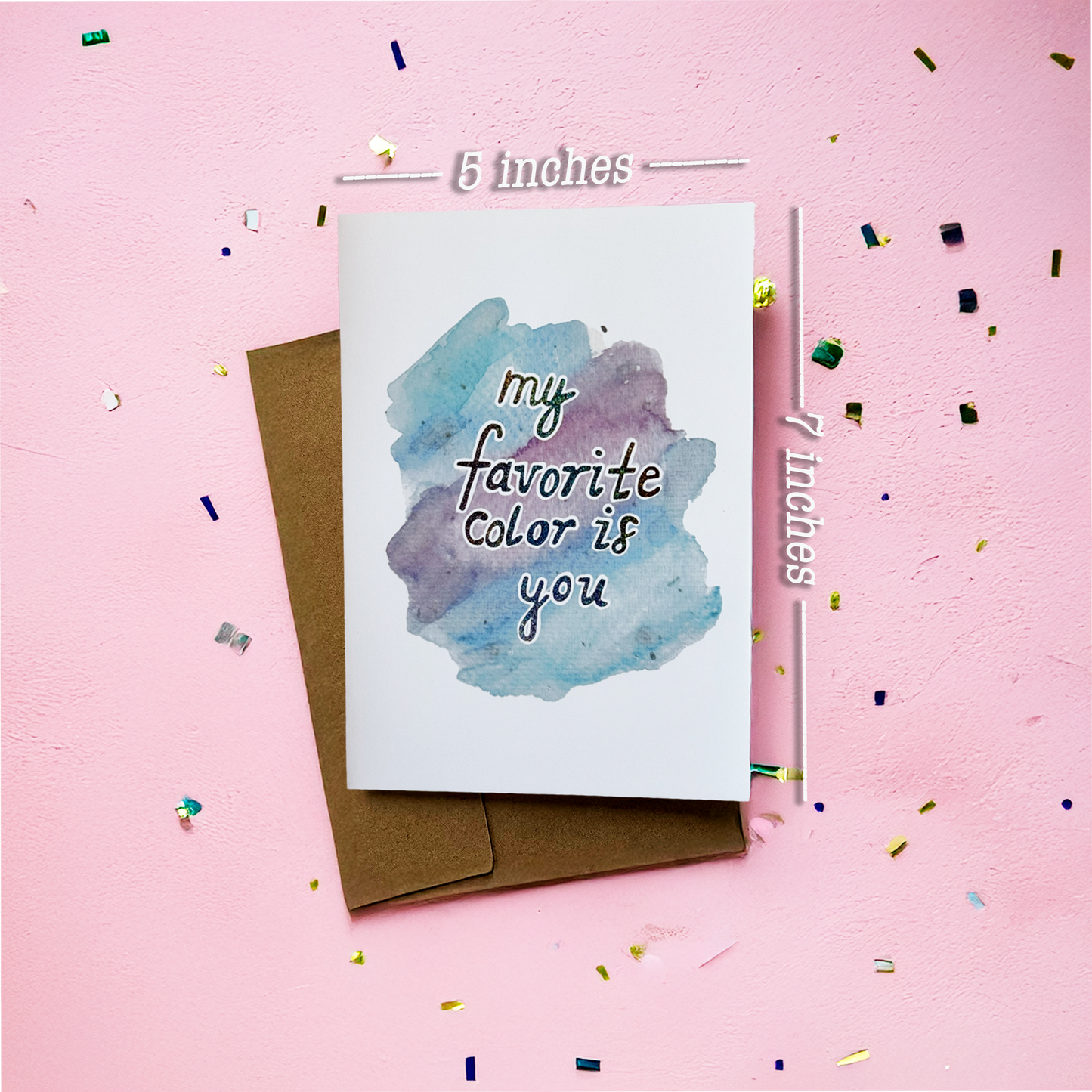 My Favorite Color is You  Greeting Card